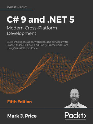 cover image of C# 9 and .NET 5 – Modern Cross-Platform Development